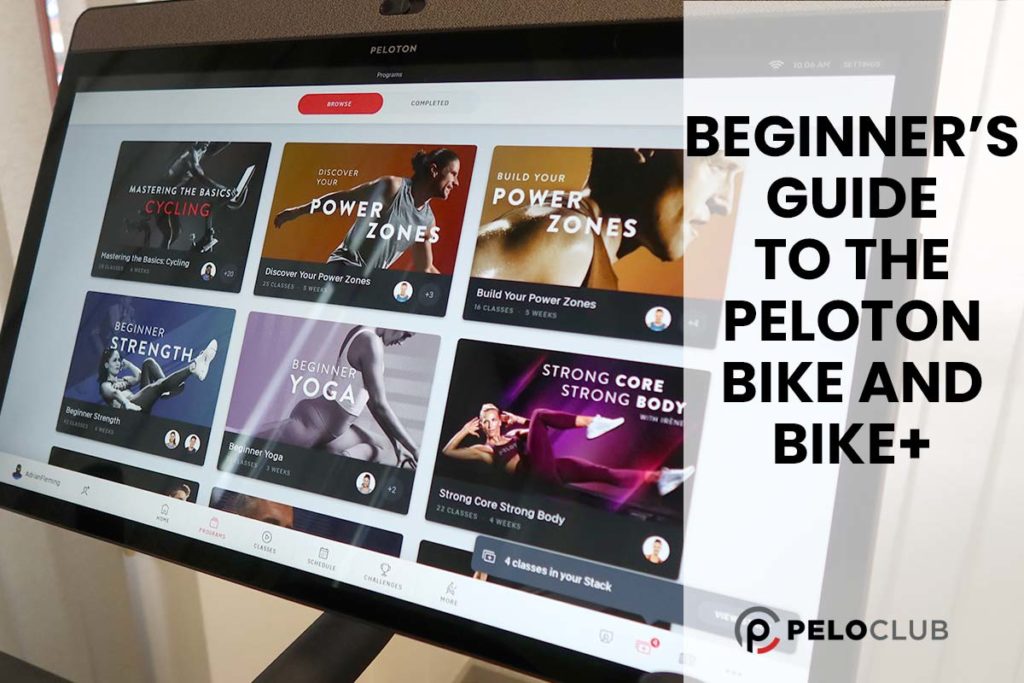 Image of Peloton Bike+ screen and text saying Beginner’s Guide
to the Peloton Bike and Bike+